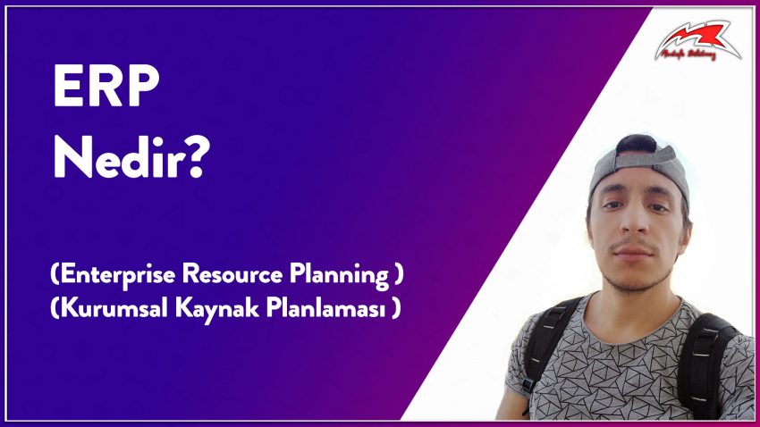 ERP Nedir? Enterprise Resource Planning [VIDEO]