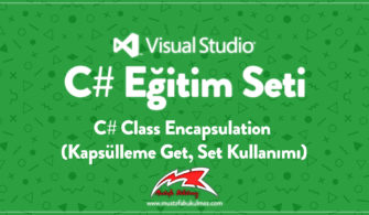 C# Class Encapsulation (Kapsülleme Get, Set Kullanımı)