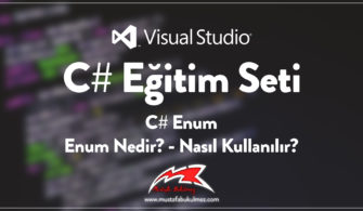 C# Enum - Enum Nedir Nasıl Kullanılır