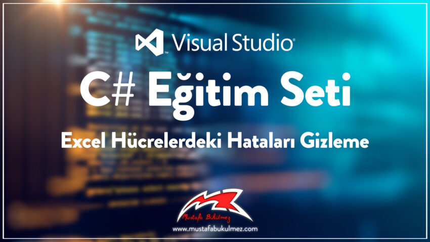 Excel Hücrelerdeki Hataları Gizleme