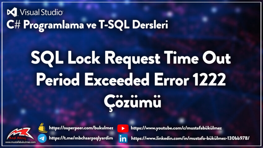 sql server lock request time out period exceeded 1222