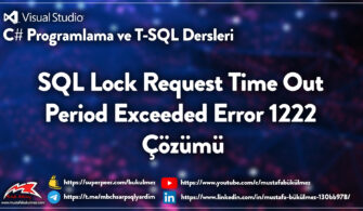 SQL Lock Request Time Out Period Exceeded Error 1222 Çözümü