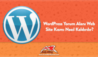 WordPress Yorum Alanı Web Site Kısmı Nasıl Kaldırılır