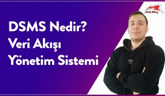 DSMS Nedir? Veri Akışı Yönetim Sistemi