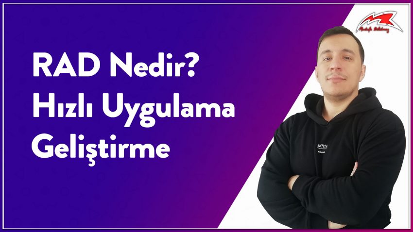 RAD Nedir? Hızlı Uygulama Geliştirme