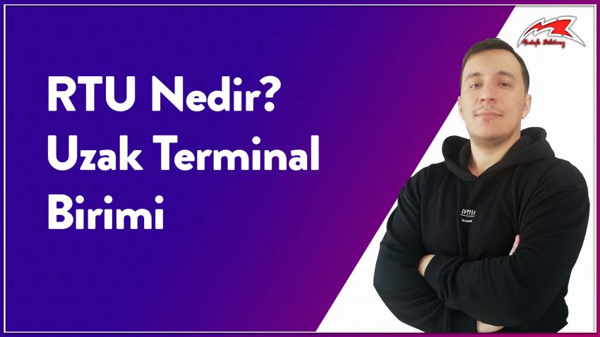 RTU Nedir? Uzak Terminal Birimi