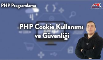 PHP Cookie Kullanımı ve Güvenliği