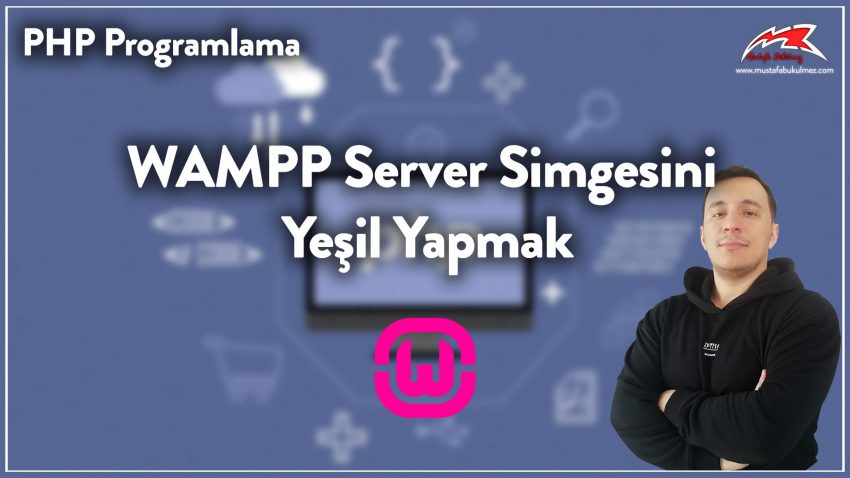 WAMPP Server Simgesini Yeşil Yapmak